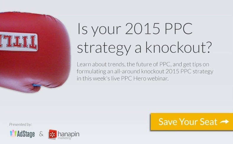 Planning A Knockout 2015 PPC Strategy [Webinar Announcement]